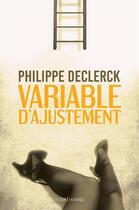 Couverture du livre « Variable d'ajustement » de Philippe Declerck aux éditions Fleur Sauvage