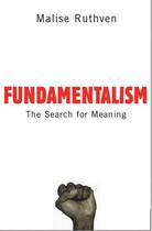 Couverture du livre « Fundamentalism: The Search For Meaning » de Ruthven Malise aux éditions Oup Oxford