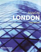 Couverture du livre « Stylecity london (3rd ed.) » de Dietrich Lucas aux éditions Thames & Hudson