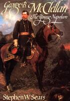 Couverture du livre « George B. McClellan » de Sears Stephen W aux éditions Houghton Mifflin Harcourt