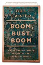 Couverture du livre « Boom, Bust, Boom » de Carter Bill aux éditions Scribner