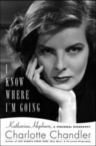 Couverture du livre « I Know Where I'm Going » de Chandler Charlotte aux éditions Simon & Schuster