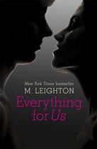 Couverture du livre « Everything for Us » de Leighton M aux éditions Penguin Group Us