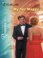 Couverture du livre « My Fair Maggy (Mills & Boon M&B) » de Sharon De Vita aux éditions Mills & Boon Series