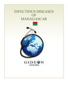 Couverture du livre « Infectious diseases of Madagascar » de Gideon Informatics Inc. aux éditions Gideon Informatics