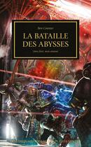 Couverture du livre « Warhammer 40.000 - the Horus Heresy Tome 8 : la bataille des abysses : mon frère, mon ennemi » de Ben Counter aux éditions Black Library