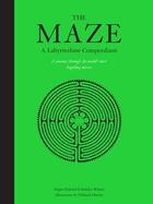Couverture du livre « The maze a labyrinthine compendium » de Angus Hyland aux éditions Laurence King