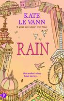 Couverture du livre « Rain » de Le Vann Kate aux éditions Piccadilly Press