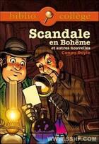 Couverture du livre « Scandale en Bohême et autres nouvelles » de Arthur Conan Doyle et Stephane Guinoiseau aux éditions Hachette Education