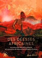 Couverture du livre « L'oracle des déesses africaines : 44 cartes pour recevoir la guidance et la puissance des déesses de la diaspora africaine » de Abiola Abrams aux éditions Le Lotus Et L'elephant