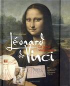 Couverture du livre « Léonard de Vinci ; le génie visionnaire » de Gerard Denizeau aux éditions Larousse