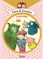 Couverture du livre « Emma et Licochon : un vrai héros » de Anna Bohm et Susanne Gohlich aux éditions Larousse