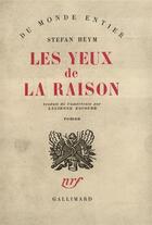 Couverture du livre « Les yeux de la raison » de Stefan Heym aux éditions Gallimard