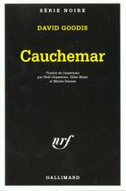 Couverture du livre « Cauchemar » de David Goodis aux éditions Gallimard