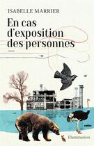 Couverture du livre « En cas d'exposition des personnes » de Isabelle Marrier aux éditions Flammarion