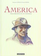 Couverture du livre « America - fragments d'un voyage » de Michel Lepage aux éditions Casterman