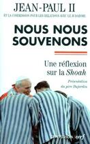 Couverture du livre « Nous nous souvenons ; une réflexion sur la Shoah » de Jean Paul 2 aux éditions Centurion