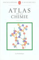 Couverture du livre « Atlas de la chimie » de Breuer-H aux éditions Le Livre De Poche