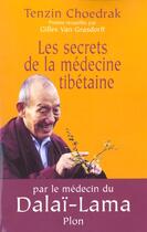 Couverture du livre « Les Secrets De La Medecine Tibetaine » de Gilles Van Grasdorff aux éditions Plon