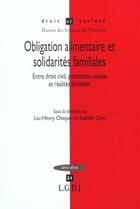 Couverture du livre « Obligation alimentaire et solidarites familiales » de Sayn aux éditions Lgdj