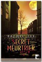 Couverture du livre « Secret meurtrier » de Rachel Lee aux éditions Harlequin