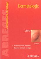 Couverture du livre « Dermatologie (2e édition) » de Cedef aux éditions Elsevier-masson