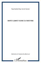 Couverture du livre « Sony Labou Tansi à l'oeuvre » de Tineraires Et Contacts De Cultures aux éditions Editions L'harmattan