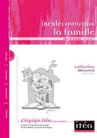 Couverture du livre « (re)découvrons la famille Tome 1 : mari et femme » de Itea Groupe aux éditions Editions Cle