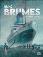 Couverture du livre « Brumes : Histoires courtes » de Briac et Yvon Coquil aux éditions Locus Solus