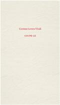 Couverture du livre « Coupe-le » de Corinne Lovera Vitali aux éditions Editions Mf