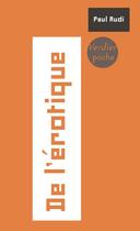 Couverture du livre « De l'érotique » de Paul Audi aux éditions Verdier