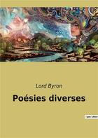 Couverture du livre « Poesies diverses » de Byron Lord aux éditions Culturea