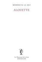Couverture du livre « Alouette » de Meredith Le Dez aux éditions Obsidiane