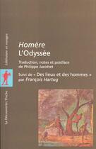 Couverture du livre « L'odyssée ; des lieux et des hommes » de Homere et Francois Hartog aux éditions La Decouverte