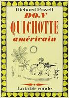 Couverture du livre « Don quichotte americain » de Richard Powell aux éditions Table Ronde