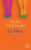 Couverture du livre « Le don » de Helen Fitzgerald aux éditions Belfond