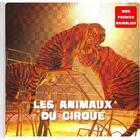 Couverture du livre « Mon premier animalier le cirque » de Patrick David aux éditions Philippe Auzou