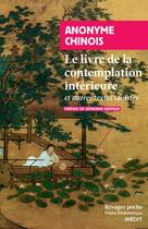 Couverture du livre « Le livre de la contemplation intérieure : et autres textes taoïstes » de Anonyme aux éditions Rivages
