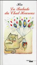 Couverture du livre « La balade du chat heureux » de Jean Hin aux éditions Cherche Midi