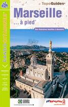 Couverture du livre « Topo-guides ; randocitadines ; Marseille à pied » de  aux éditions Ffrp