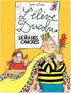 Couverture du livre « L'élève Ducobu Tome 5 : le roi des cancres » de Zidrou et Godi aux éditions Lombard