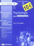 Couverture du livre « Psuchologie de la memoire (pe) » de Jean-Pierre Rossi aux éditions De Boeck Superieur