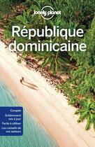 Couverture du livre « République Dominicaine (3e édition) » de Collectif Lonely Planet aux éditions Lonely Planet France