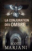 Couverture du livre « La conjuration des ombres » de Scott Mariani aux éditions City