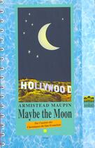 Couverture du livre « Maybe the moon » de Armistead Maupin aux éditions Passage Du Marais