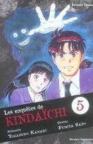 Couverture du livre « Les enquêtes de Kindaïchi Tome 5 » de Fumiya Sato et Yozaburo Kanari aux éditions Delcourt