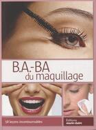 Couverture du livre « B.A BA du maquillage » de  aux éditions Marie-claire