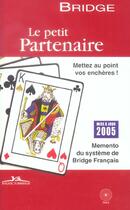 Couverture du livre « Le petit partenaire de bridge 2004 » de P.Cronier aux éditions Pole