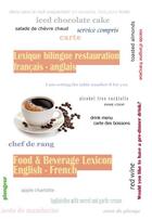 Couverture du livre « Lexique bilingue de la cuisine & la restauration - guide de conversation bilingue » de Lmdmo aux éditions Dicoland/lmd