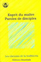 Couverture du livre « Esprit du maître ; paroles de disciples » de Jigme Rinpoche aux éditions Dzambala